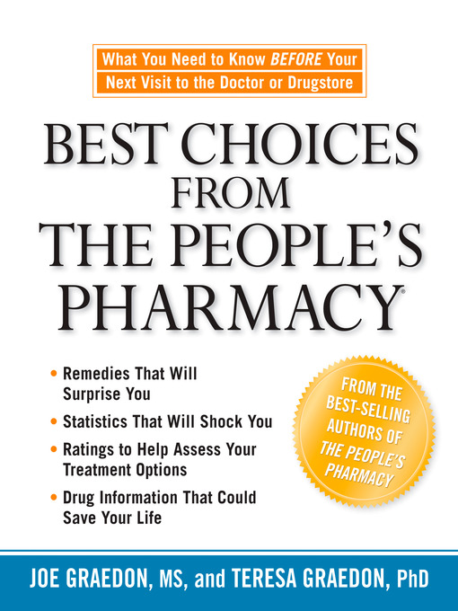 Title details for Best Choices from the People's Pharmacy by Joe Graedon - Available